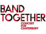 Band Together Concert for Canterbury